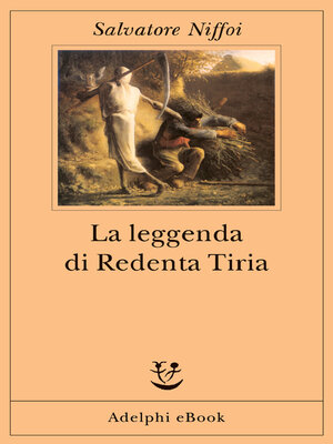 cover image of La leggenda di Redenta Tiria